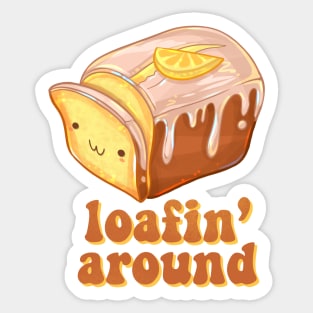 Loafing Around Pound Cake Sticker